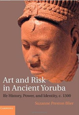 Art-and-Risk-in-Ancient-Yoruba-Ife-History-Power-and-Identity-c.1300